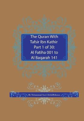 Book cover for The Quran With Tafsir Ibn Kathir Part 1 of 30