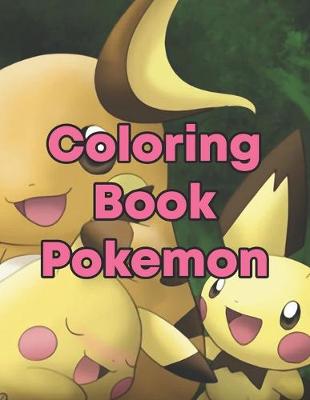 Book cover for Coloring Book Pokemon