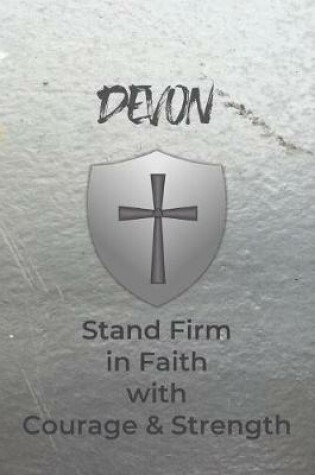 Cover of Devon Stand Firm in Faith with Courage & Strength