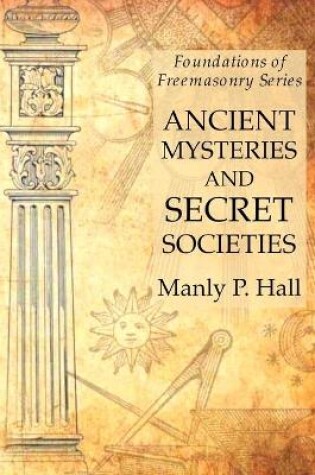Cover of Ancient Mysteries and Secret Societies