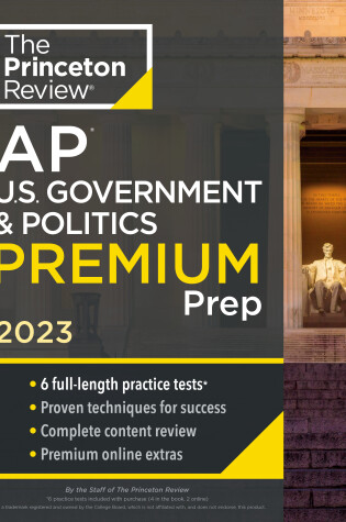 Cover of Princeton Review AP U.S. Government & Politics Premium Prep, 2023