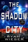 Book cover for The Shadow City