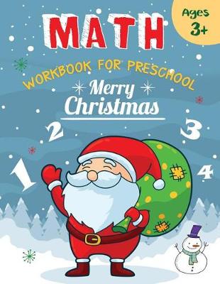 Cover of Merry Christmas Math Workbook For Preschool