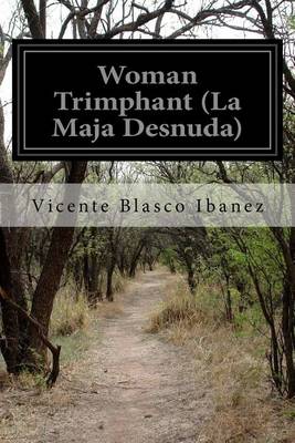 Book cover for Woman Trimphant (La Maja Desnuda)