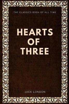 Book cover for Jack London - Hearts of Three