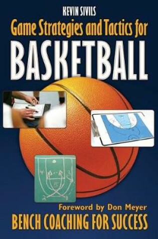 Cover of Game Strategies and Tactics For Basketball