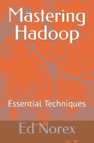 Cover of Mastering Hadoop