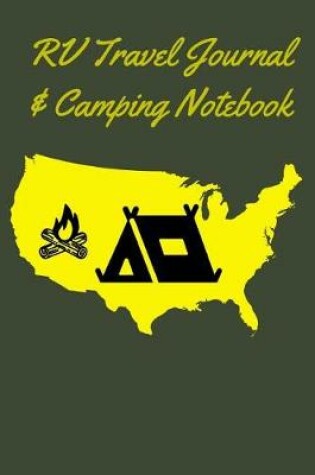 Cover of RV Travel Journal & Camping Notebook