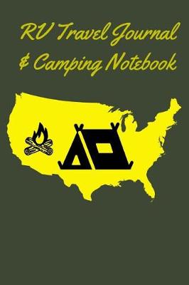 Book cover for RV Travel Journal & Camping Notebook