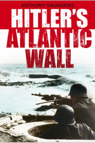 Cover of Hitler's Atlantic Wall