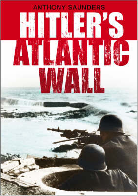 Book cover for Hitler's Atlantic Wall