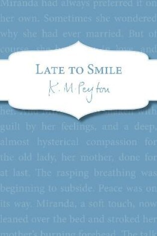 Cover of Late To Smile