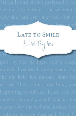 Book cover for Late To Smile