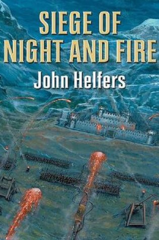 Cover of Siege of Night and Fire