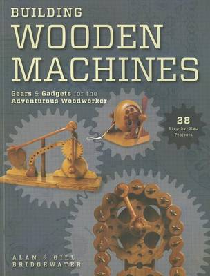 Book cover for Building Wooden Machines