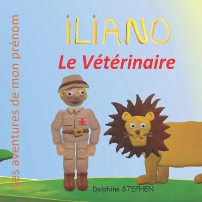 Book cover for Iliano le Vétérinaire