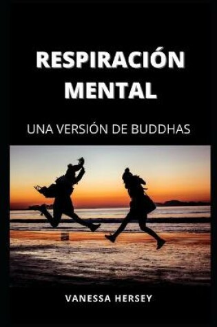 Cover of Respiracion Mental