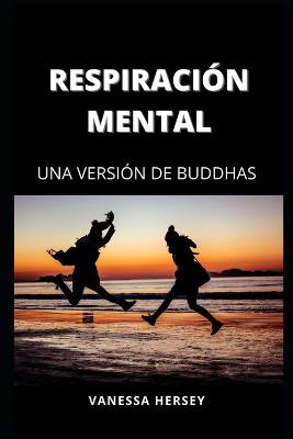 Book cover for Respiracion Mental