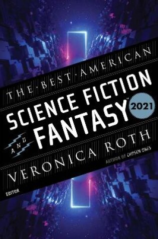 Cover of The Best American Science Fiction and Fantasy 2021