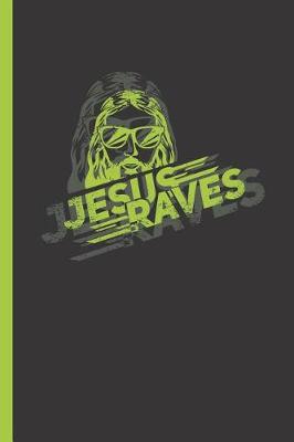 Book cover for Jesus Raves