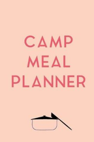Cover of Camp Meal Planner