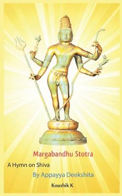 Book cover for Margabandhu Stotra