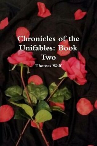 Cover of Chronicles of the Unifables: Book Two