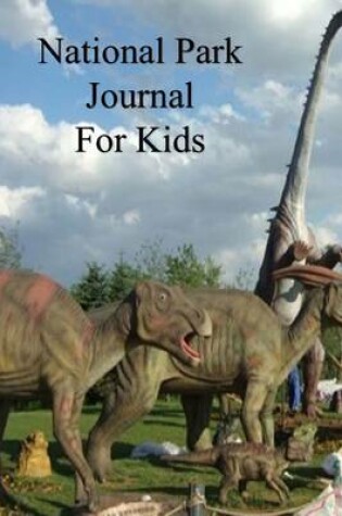 Cover of National Parks Journal for Kids