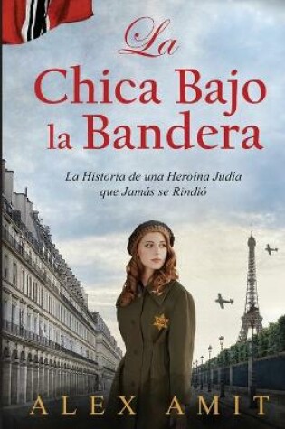 Cover of La Chica Bajo la Bandera