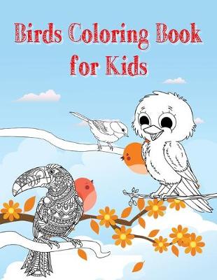 Book cover for Birds Coloring Book for Kids