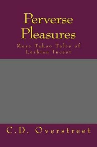 Cover of Perverse Pleasures