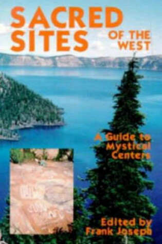 Cover of Sacred Sites of the West