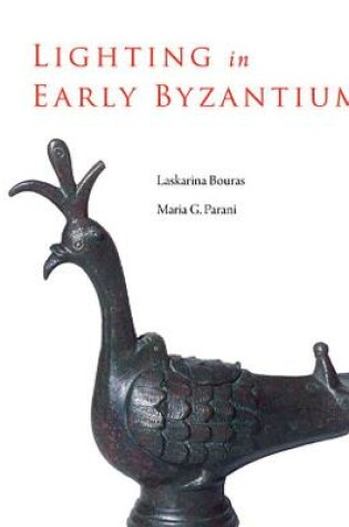 Cover of Lighting in Early Byzantium