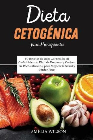 Cover of Dieta Cetogenica Para Principiantes