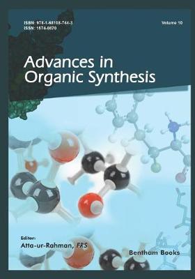 Book cover for Advances in Organic Synthesis (Volume 10)