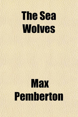 Book cover for The Sea Wolves