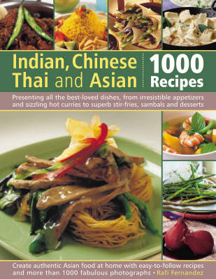 Book cover for Indian, Chinese, Thai & Asian: 1000 Recipes