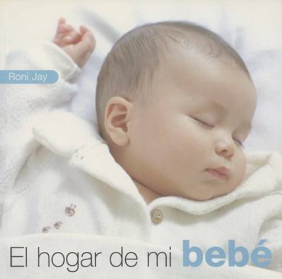 Book cover for El Hogar de Mi Bebe