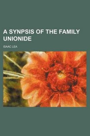 Cover of A Synpsis of the Family Unionide