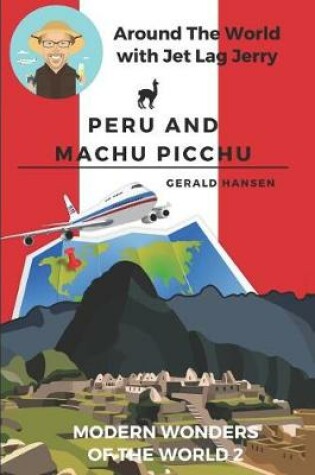 Cover of Peru and Machu Picchu