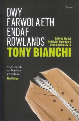 Book cover for Dwy Farwolaeth Endaf Rowlands - Enillydd y Fedal Ryddiaith 2015