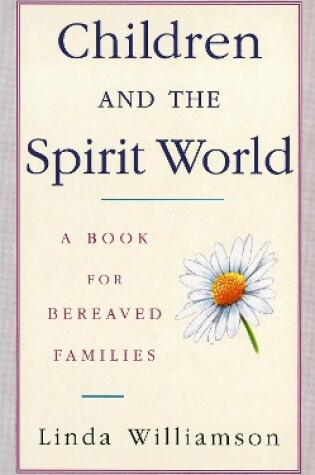 Cover of Children And The Spirit World