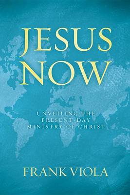 Book cover for Jesus Now