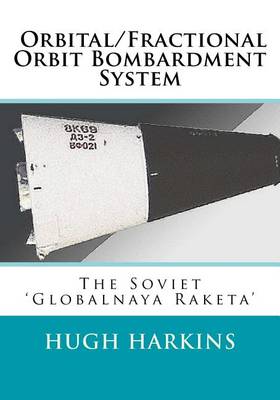 Book cover for Orbital/Fractional Orbit Bombardment System