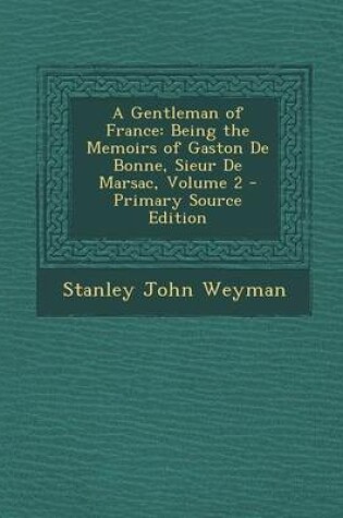 Cover of A Gentleman of France