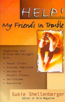 Book cover for Help! My Friend's in Trouble!