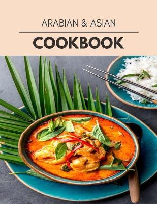 Book cover for Arabian & Asian Cookbook