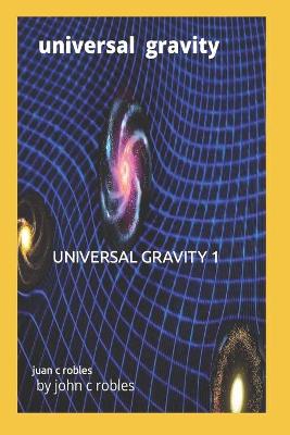 Book cover for Universal Gravity 1