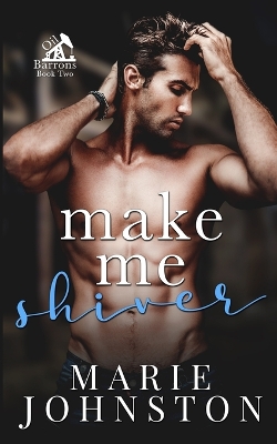 Book cover for Make Me Shiver