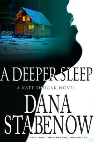 A Deeper Sleep